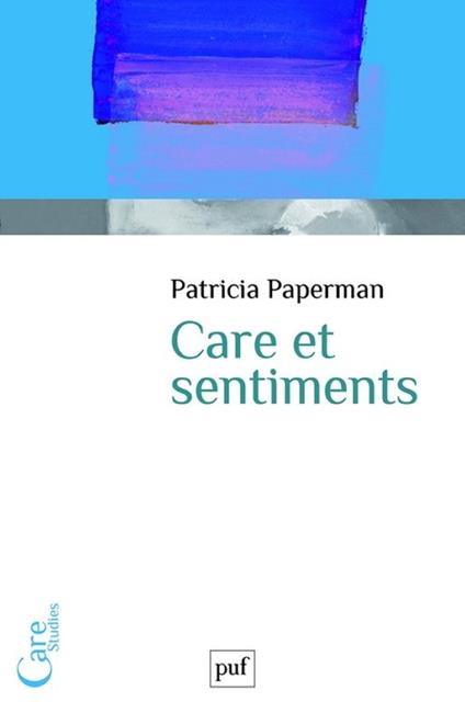 Care et sentiments