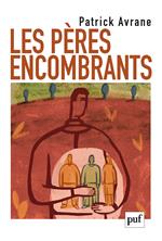 Les pères encombrants