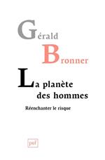 La planète des hommes. Réenchanter le risque