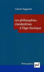 Les philosophies clandestines à l'âge classique