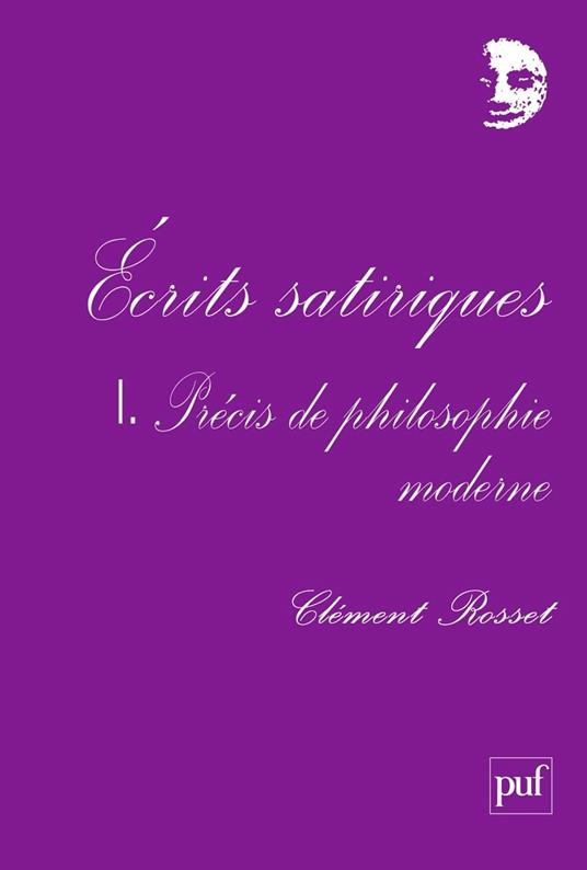 Écrits satiriques I