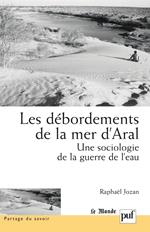 Les débordements de la mer d'Aral