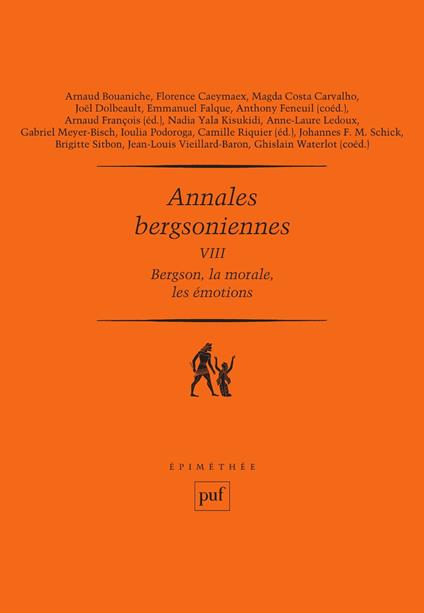 Annales bergsoniennes, VIII