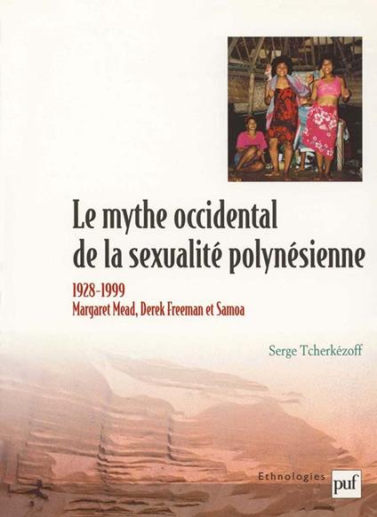 Le mythe occidental de la sexualité polynésienne