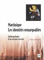 Martinique : les identités remarquables