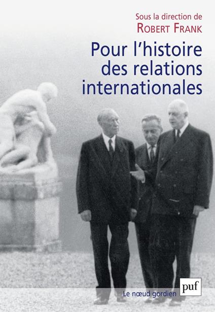 Pour l'histoire des relations internationales