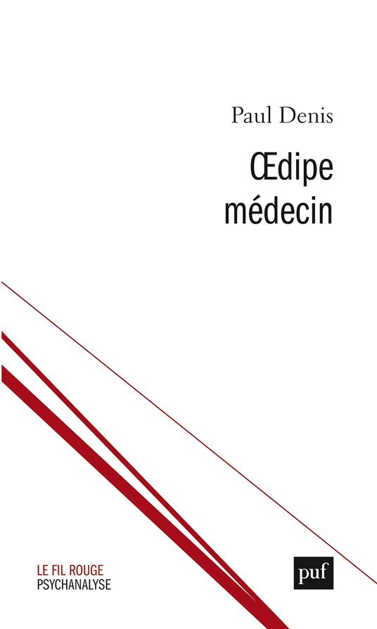 Oedipe médecin