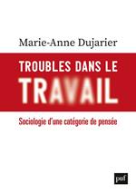 Troubles dans le travail