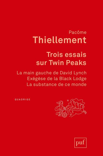 Trois essais sur Twin Peaks