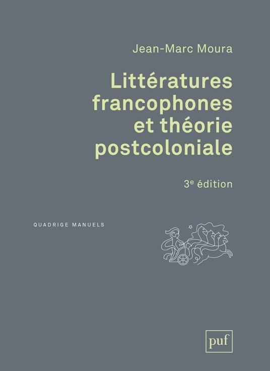 Littératures francophones et théorie postcoloniale