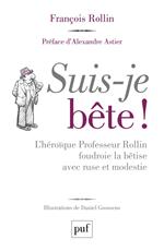 Suis-je bête !