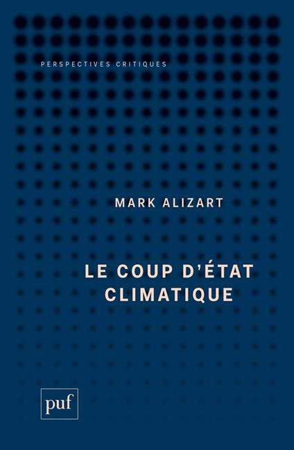 Le coup d'État climatique