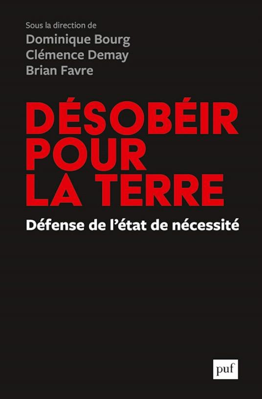 Désobéir pour la Terre