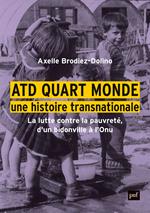 ATD Quart Monde, une histoire transnationale