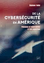 De la cybersécurité en Amérique