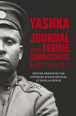 Yashka, journal d'une femme combattante