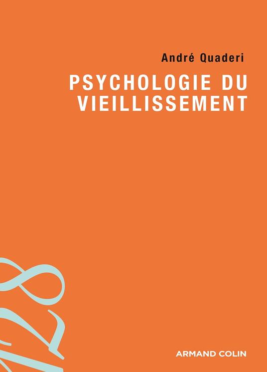 Psychologie du vieillissement