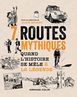 7 routes mythiques