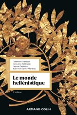 Le monde hellénistique - 2e éd.