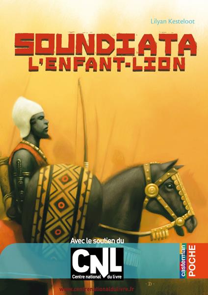 Soundiata l'enfant-lion - Lylian Kesteloot,Joëlle Jolivet - ebook