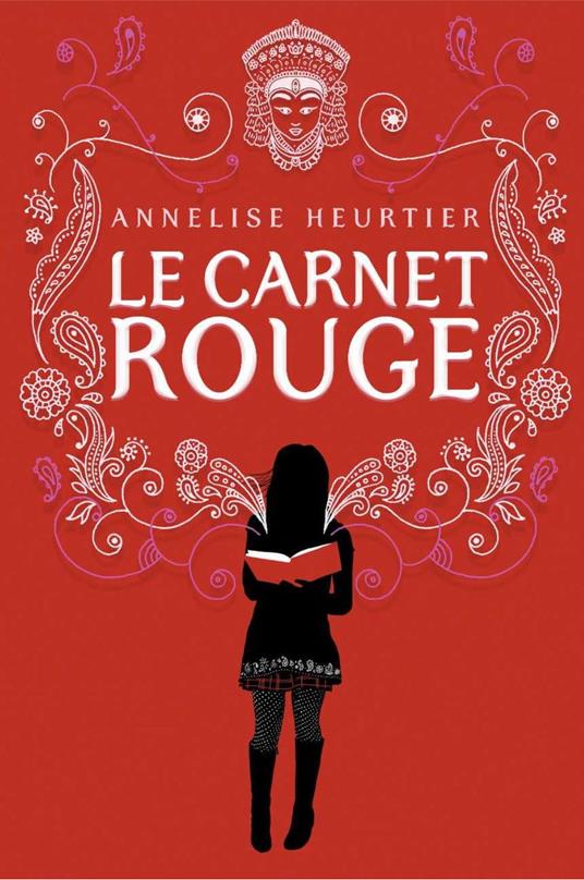 Le carnet rouge - Annelise Heurtier - ebook