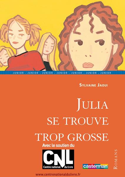 Julia se trouve trop grosse - Sylvaine Jaoui,Frédéric Rébéna - ebook