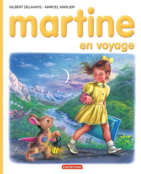 Martine en voyage - Gilbert Delahaye,Marcel Marlier - ebook