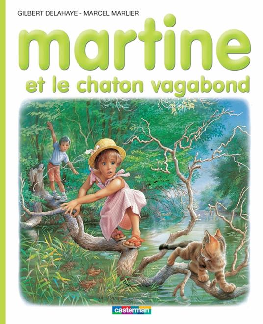 Martine et le chaton vagabond - Gilbert Delahaye,Marcel Marlier - ebook