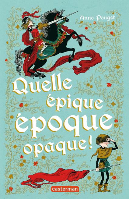 Quelle épique époque opaque - Anne Pouget - ebook