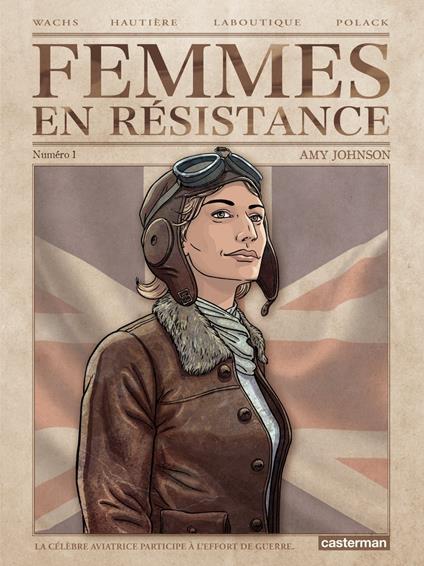 Femmes en résistance (Tome 1) - Amy Johnson