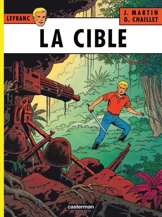 Lefranc (Tome 11) - La cible