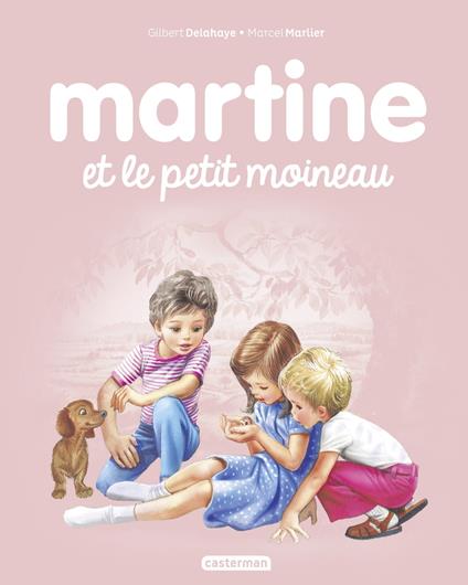 Martine et le petit moineau - Gilbert Delahaye,Marcel Marlier - ebook