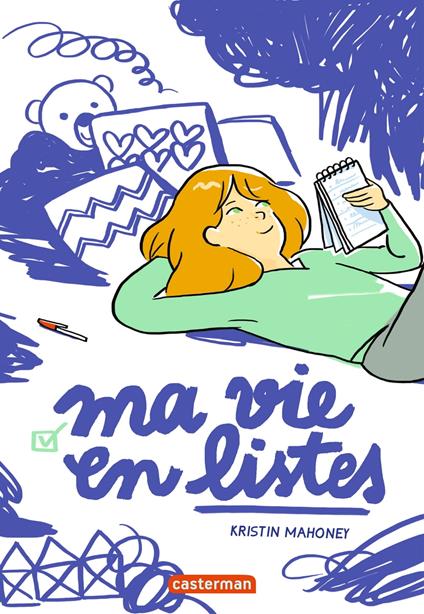 Ma vie en listes - Kristin Mahoney,Alice Marchand - ebook