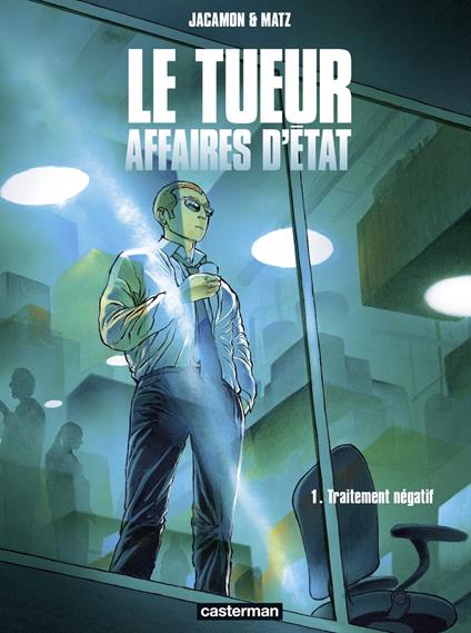 Le Tueur, Affaires d’État (Tome 1) - Traitement négatif