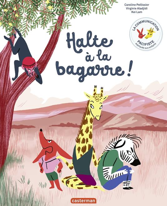 Halte à la bagarre ! - Virginie Aladjidi,Caroline Pellissier,Kei Lam - ebook