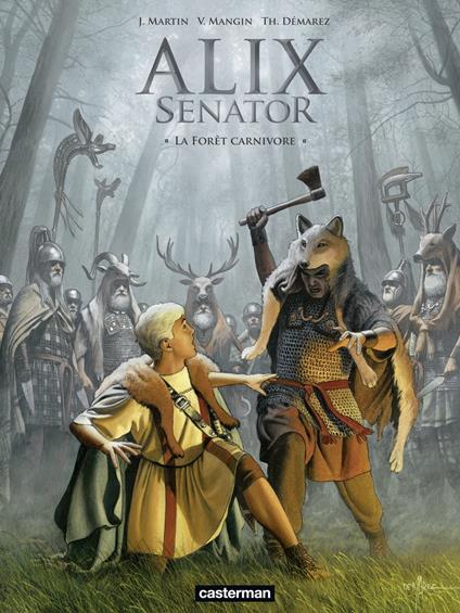 Alix Senator (Tome 10) - La Forêt carnivore