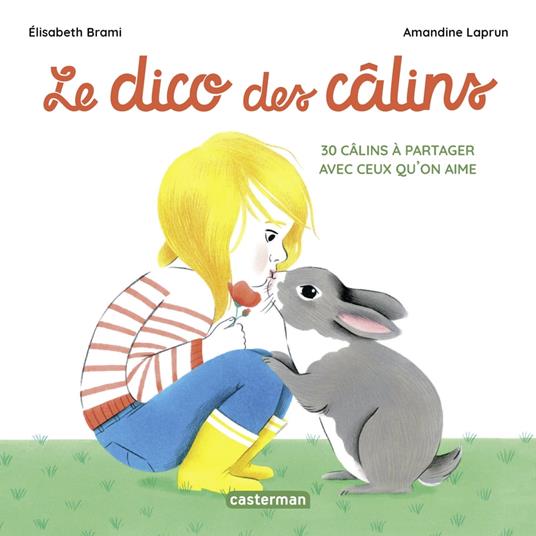 Le dico des câlins - Amandine Laprun,Elisabeth Brami - ebook