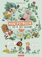 Mon potager au fil des saisons en BD