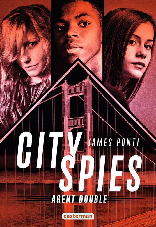 City Spies (Tome 2) - Agent double - James Ponti - ebook