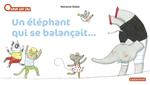 Un Éléphant qui se balançait