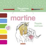 Mes peintures à l'eau - Martine, passion Animaux