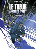 Le Tueur, Affaires d'État (Tome 4) - Frères humains