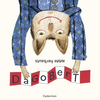 Dagobert - Anne Herbauts - ebook