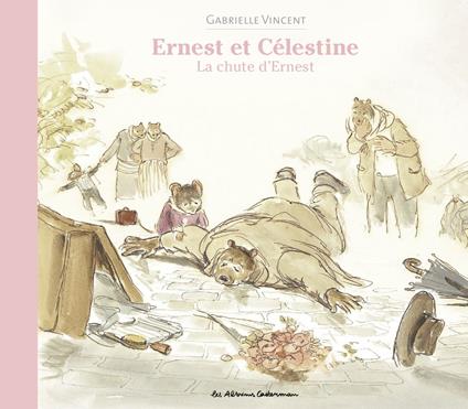 Ernest et Célestine - La chute d'Ernest - Gabrielle Vincent - ebook