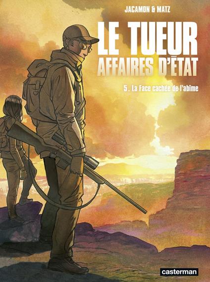 Le Tueur, Affaires d'État (Tome 5) - La face cachée de l'abîme