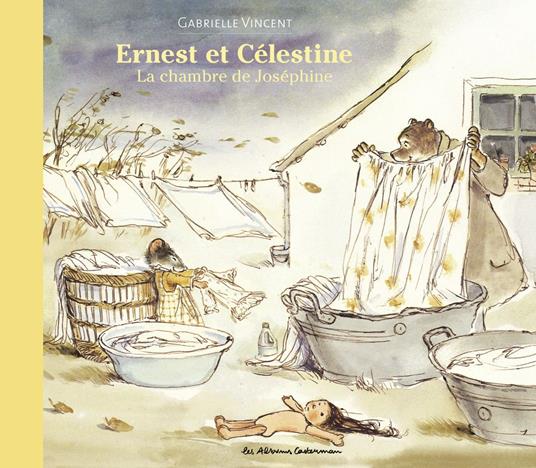 Ernest et Célestine - La chambre de Joséphine - Gabrielle Vincent - ebook