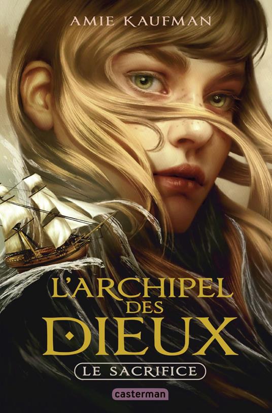 L'Archipel des Dieux (Tome 1) - Le sacrifice - Amie Kaufman,Emmanuel Gros - ebook