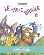 Casterminouche - Le truc bidule