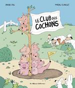 Le Club des cochons