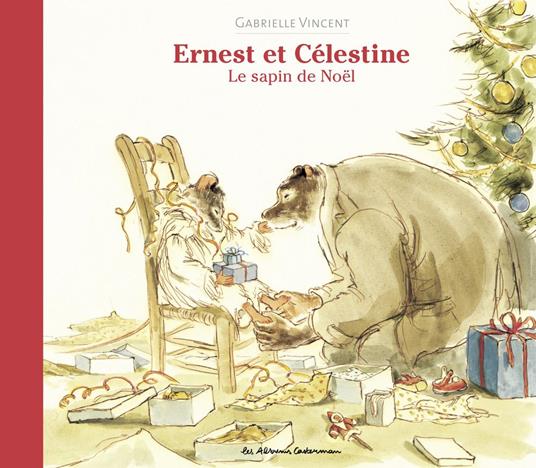 Ernest et Célestine- Le sapin de Noël - Gabrielle Vincent - ebook